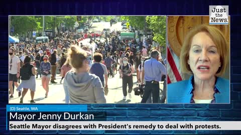 Seattle Mayor disagrees with President's remedy to deal with protests.