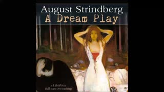 A Dream Play by August Strindberg - FULL AUDIOBOOK