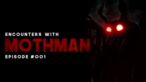 IT TOOK MY BROTHERS SOUL - 2 HORRENDOUS TALES OF THE MOTHMAN