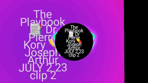 The Playbook 📑 Dr Pierre Kory 💊 Joseph Arthur JULY 2 23 clip 2