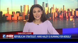 Republican strategist: Nikki Haley is running for herself