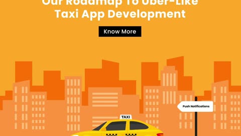 Roadmap To Uber-Like Taxi App Development