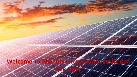 Phoenix Energy Products llc dba PEP - Solar Installation in Phoenix, AZ