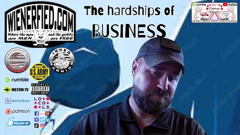 Episode 95 - The Hardships of Business