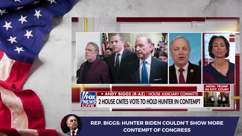 Rep. Biggs: Hunter Biden Couldn’t Show More Contempt of Congress