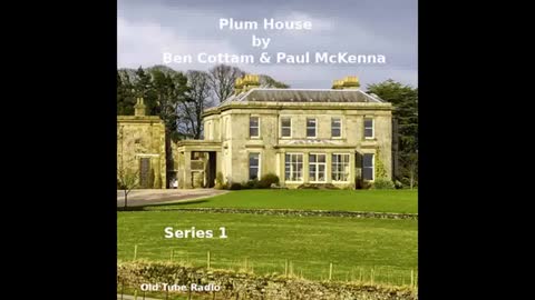 Plum House Series 1