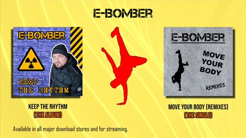 E-Bomber - Keep The Rhythm + Move Your Body (Preview)