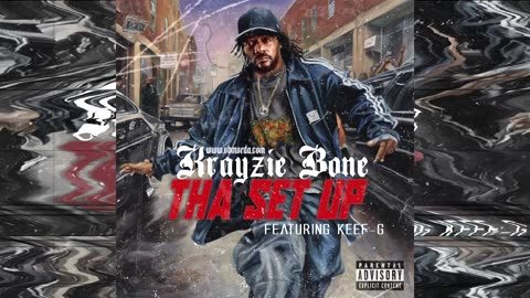 Krayzie Bone - Tha Set Up Ft. Keef-G