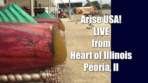 Arise USA is live from the Heart of Illinois Fair in Peoria, IL