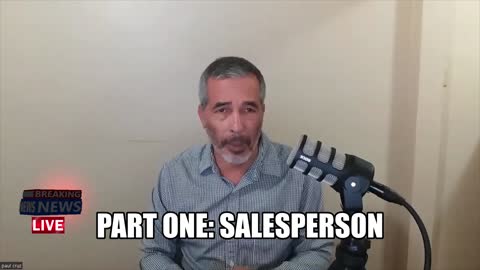 SALESPERSON or CLOSER? Is There a DIFFERENCE? (Part One) SALESPERSON