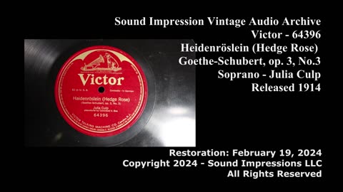 Victor#64396 - Heidenröslein (Hedge Rose) Goethe-Schubert, op. 3, No.3