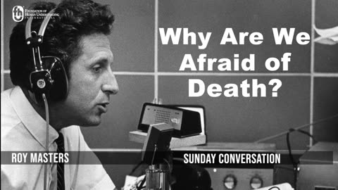 “Are You Afraid of Death?” | Sunday Conversation 2/19/2023