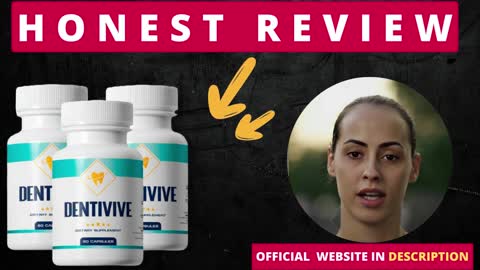 DENTIVIVE REVIEWS - DOES IT WORK - ALERTS 2022 - Dentivive Supplement - Dentivive Oral Health