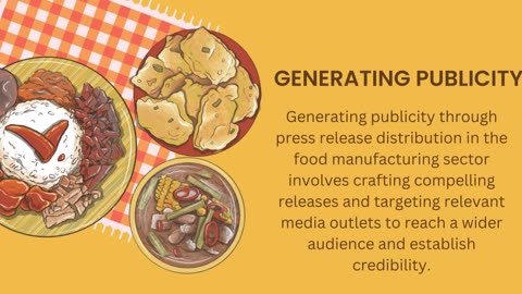 Press Release Distribution In The Food Manufacturing Industry