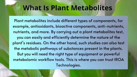 Detailed Analysis of Plant Metabolites With IROA Technologies