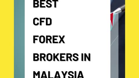 The Best CFD Forex Brokers In Malaysia