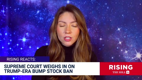 Gun Owners FIRE BACK At Bump Stock BAN,SCOTUS To Decide: Rising Reacts