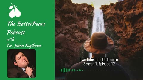 Two Iotas of a Difference - S01E12 - The BetterPears Podcast