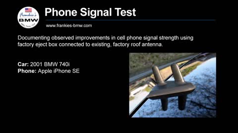 BMW E38 Phone Signal Test