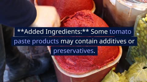 great value tomato paste ingredients and health pros and cons
