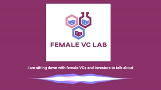 Female VC Lab Intro