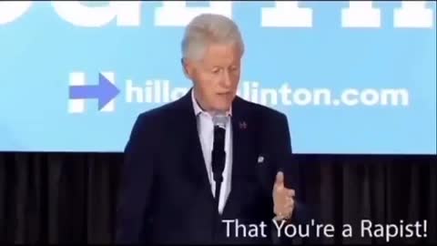 Rapist Bill Clinton