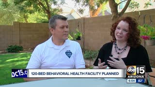 120 bed behavioral health facility planned for east Valley