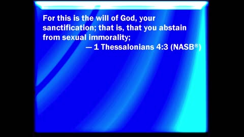 1 THESSALONIANS 4:3 NASB 4324 0000456 18238 49