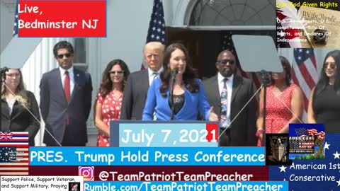 July 7 2021 PRES. Trump Press conference