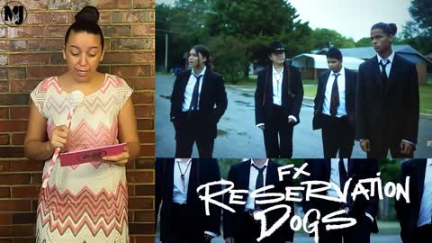 Reservation Dogs Review - Maggie J Reviews