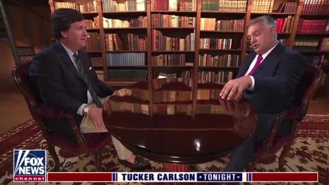 Tucker Carlson interviews Victor Orbán, Hungarian Prime Minister.