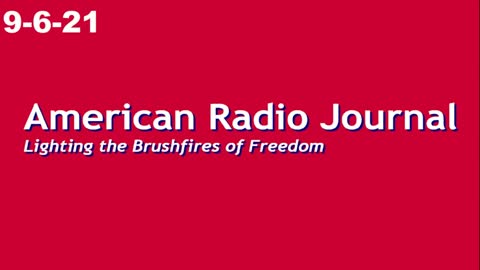 American Radio Journal 9-6-21