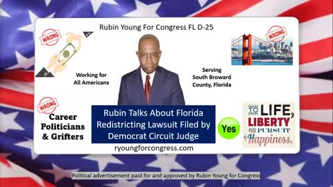 Rubin Young Talks About Injunction File by Democrat Judge to Dispute FL Redistricting