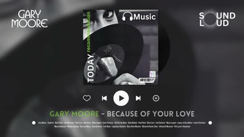 Gary Moore - Because of Your Love