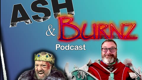 #32 Sad Trombone ASH and Burnz Podcast