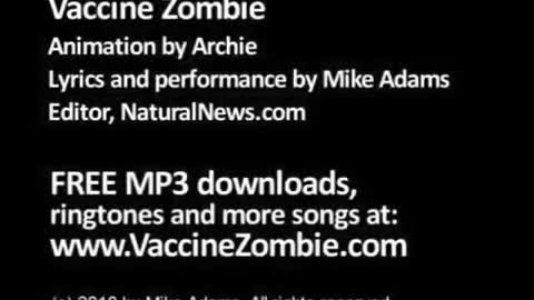 Vaccine Zombie (Song By Mike Adams)