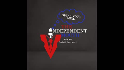 The Independent Mouth - Project Veritas New Video, EO13818, Funny Tweets