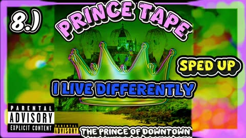 I live differently | Sped Up | Prince Tape