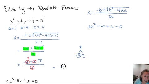 Solving Quadratic Equations using the Quadratic Formula