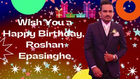 Happy Birthday Song - Roshan Epasinghe