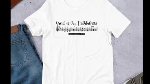 Great is thy Faithfulness (Lamentations 3:23 Made in USA Christian T-Shirt)