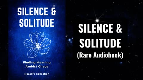 Silence And Solitude - Finding Meaning Amidst Chaos Audiobook