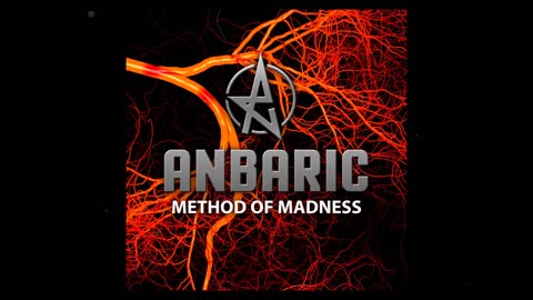 Anbaric - Method Of Madness