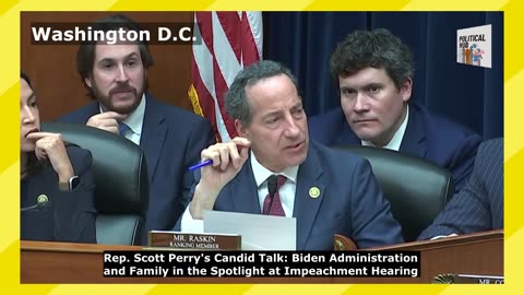 Rep. Scott Perry's Candid Talk: Biden Admin. and Family in the Spotlight at Impeachment Hearing