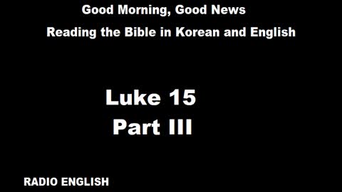 Radio English | Luke 15 | Part III