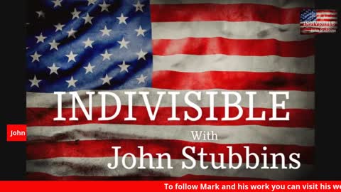Indivisible with John Stubbins Hosts Mark Joseph