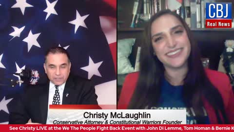 CBJ Real News Podcast Show (Part 163): Special Guest Constitutional Warrior Christy McLaughlin