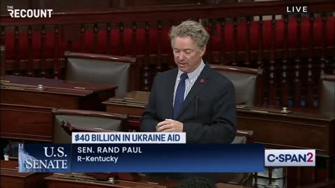 Rand Paul Single-Handedly Blocks $40 Billion Ukraine Bill