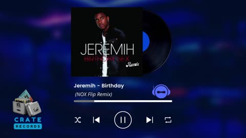 Jeremih - Birthday Sex (NOX Flip Remix) | Crate Records