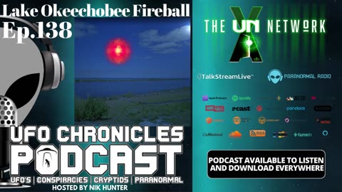 Ep.138 Lake Okeechobee Fireball